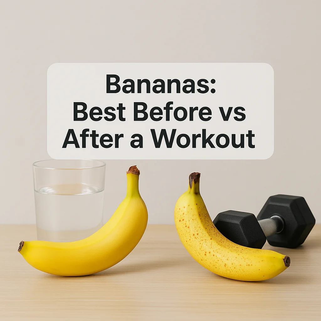 Bananas: Best Before vs After a Workout