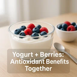 Yogurt Berries Antioxidant Benefits Together