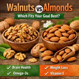Walnuts Vs Almonds Which Fits Your Goal Best